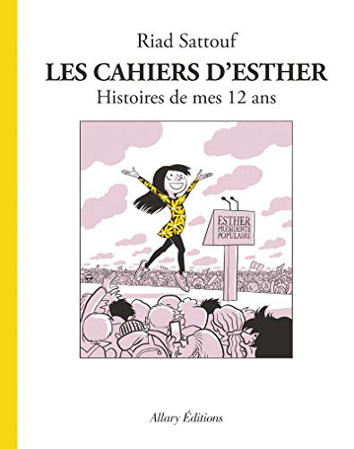CAHIERS D'ESTHER (LES) 12 ANS